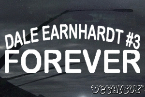 Dale Earnhardt Number 3 Forever Vinyl Die-cut Decal