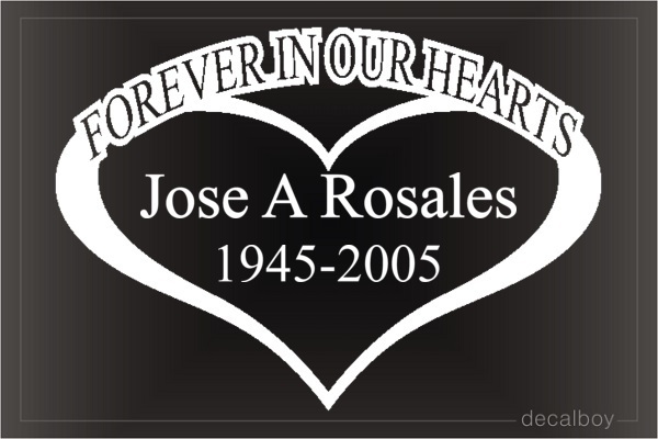 Forever In Our Hearts Custom Name Car Decal