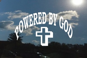 Powered By God 2 Window Decal