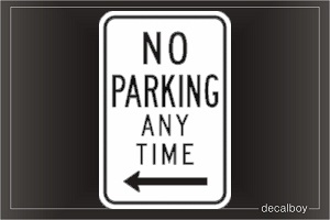 No Parking Anytime Car Decal