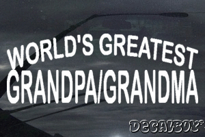 Worlds Greatest Grandpa Or Grandma Vinyl Die-cut Decal