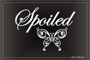 Spoiled Car Window Decal