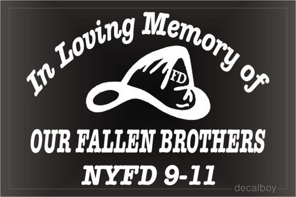 In Loving Memory 9 11 Car Decal