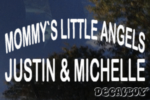 Mommys Little Angels Justin And Michelle Vinyl Die-cut Decal