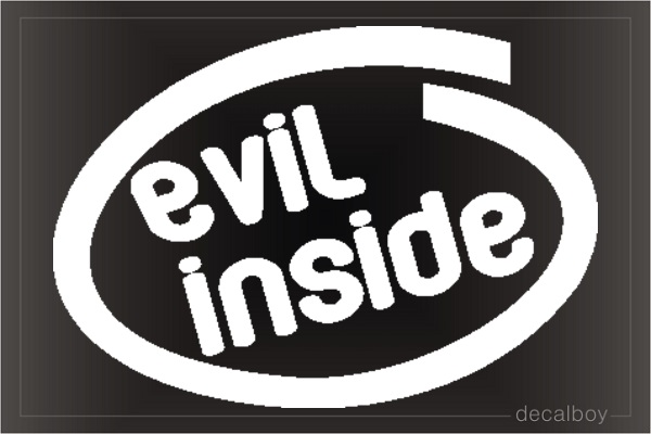 Evil Inside Car Decal