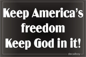 Keep Americas Freedom Car Decal