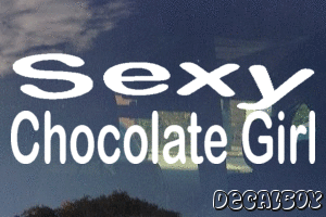 Sexy Chocolate Girl Vinyl Die-cut Decal