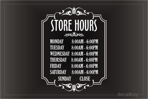 Business Hours Of Store Operation Decal