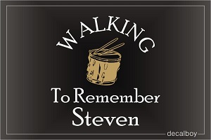Walk To Remember Decal